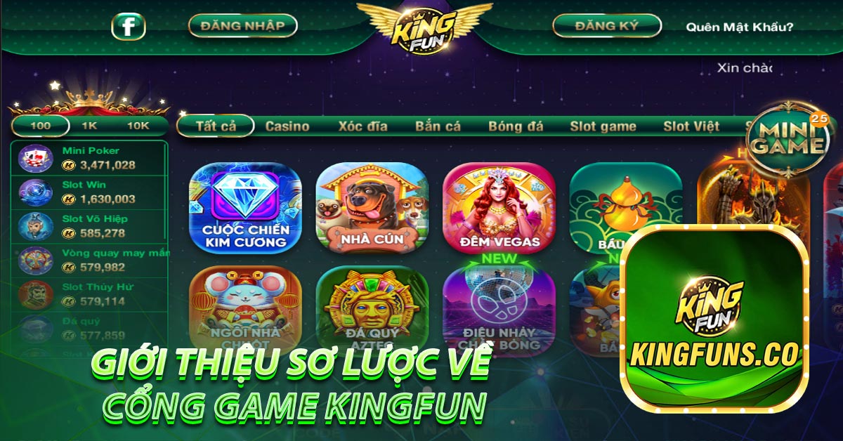 Giới thiệu sơ lược về cổng game Kingfun